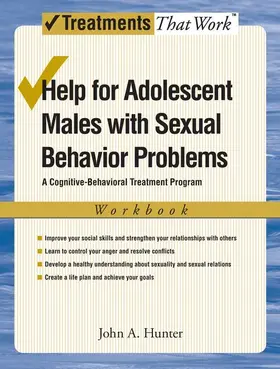 Hunter |  Help for Adolescent Males with Sexual Behavior Problems | Buch |  Sack Fachmedien