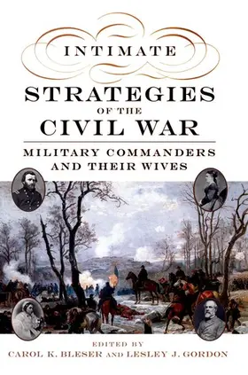 Bleser / Gordon |  Intimate Strategies of the Civil War | Buch |  Sack Fachmedien