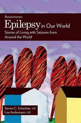 Andermann / Schachter |  Epilepsy in Our World | Buch |  Sack Fachmedien