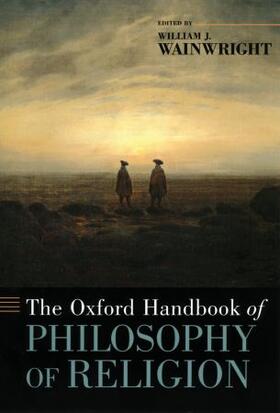 Wainwright |  The Oxford Handbook of Philosophy of Religion | Buch |  Sack Fachmedien