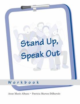 Albano / Dibartolo |  Stand Up, Speak Out: Workbook | Buch |  Sack Fachmedien