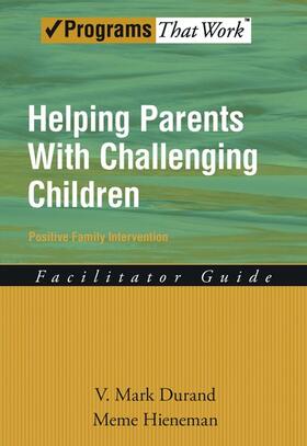 Durand / Hieneman |  Helping Parents with Challenging Children | Buch |  Sack Fachmedien