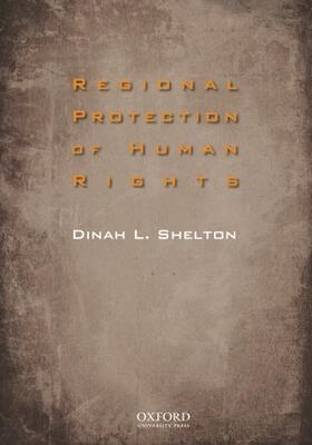 Shelton |  Regional Protection of Human Rights | Buch |  Sack Fachmedien