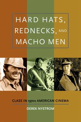 Nystrom |  Hard Hats, Rednecks, and Macho Men | Buch |  Sack Fachmedien