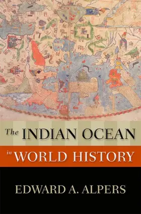 Alpers |  The Indian Ocean in World History | Buch |  Sack Fachmedien