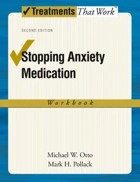 Otto / Pollack |  Stopping Anxiety Medication Workbook | Buch |  Sack Fachmedien