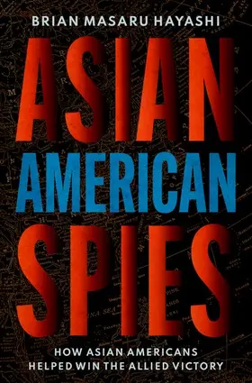 Hayashi |  Asian American Spies | Buch |  Sack Fachmedien