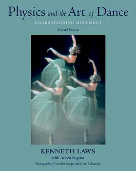 Laws / Sugano |  Physics and the Art of Dance | Buch |  Sack Fachmedien