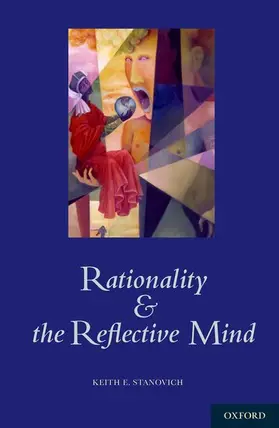 Stanovich |  Rationality & Reflective Mind C | Buch |  Sack Fachmedien