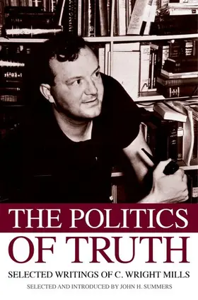 Mills / Summers |  The Politics of Truth | Buch |  Sack Fachmedien