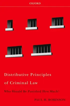 Robinson |  Distributive Principles of Criminal Law | Buch |  Sack Fachmedien