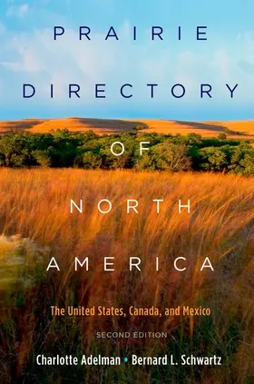 Adelman / Schwartz |  Prairie Directory of North America | Buch |  Sack Fachmedien