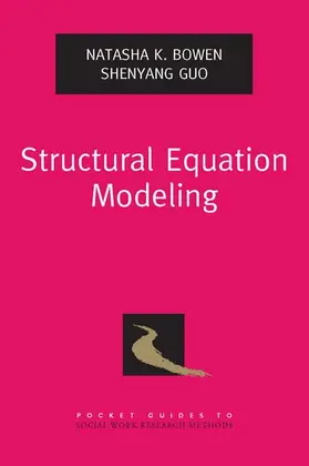 Bowen / Guo |  Structural Equation Modeling | Buch |  Sack Fachmedien