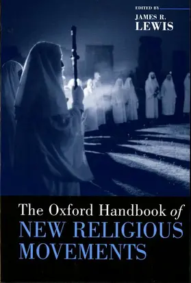 Lewis |  Oxford Handbook of New Religious Movements | Buch |  Sack Fachmedien