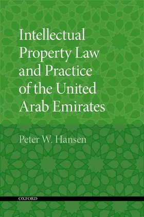 Hansen |  Intellectual Property Law and Practice of the United Arab Emirates | Buch |  Sack Fachmedien