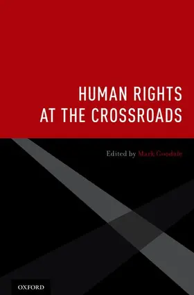 Goodale |  Human Rights at the Crossroads | Buch |  Sack Fachmedien