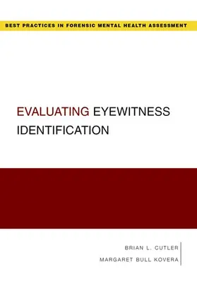 Cutler / Bull Kovera |  Evaluating Eyewitness Identification | Buch |  Sack Fachmedien