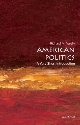 Valelly |  American Politics | Buch |  Sack Fachmedien