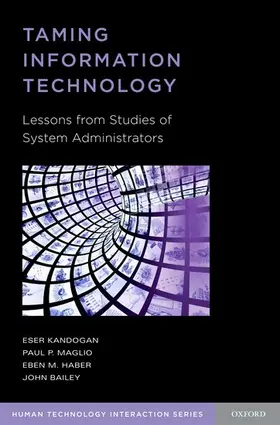 Kandogan / Maglio / Haber |  Taming Information Technology | Buch |  Sack Fachmedien