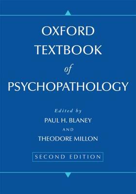 Blaney / Millon |  Oxford Textbook of Psychopathology | Buch |  Sack Fachmedien