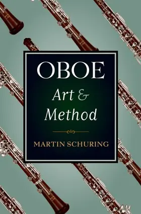 Schuring |  Oboe Art and Method | Buch |  Sack Fachmedien