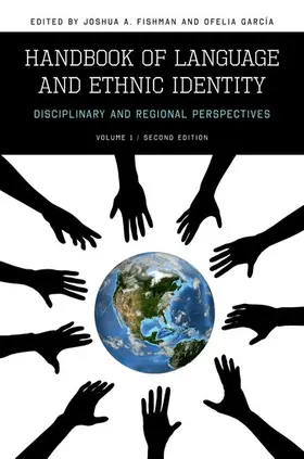 Fishman / Garcia |  Handbook of Language & Ethnic Identity, Volume I | Buch |  Sack Fachmedien