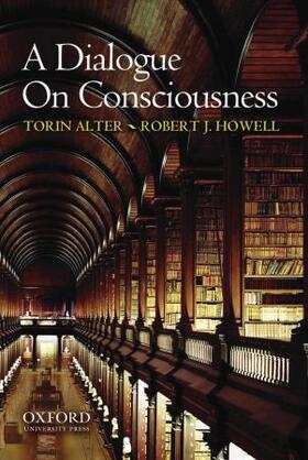 Alter / Howell |  A Dialogue on Consciousness | Buch |  Sack Fachmedien