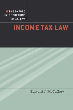 McCaffery |  Income Tax Law | Buch |  Sack Fachmedien