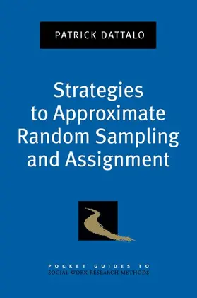 Dattalo |  Strategies to Approximate Random Sampling and Assignment | Buch |  Sack Fachmedien