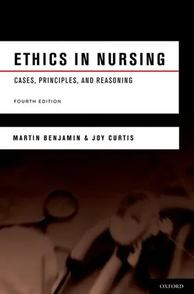 Benjamin / Curtis |  Ethics in Nursing | Buch |  Sack Fachmedien