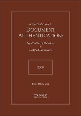 Sinnott / Langdale / Vallotton |  Practical Guide to Document Authentication 2009 | Buch |  Sack Fachmedien