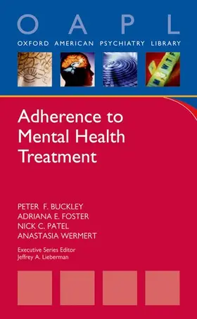 Buckley / Foster / Patel |  Adherence to Mental Health Treatment | Buch |  Sack Fachmedien