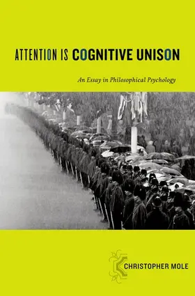 Mole |  Attention Is Cognitive Unison | Buch |  Sack Fachmedien