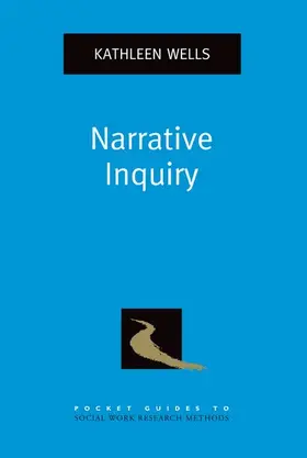 Wells |  Narrative Inquiry | Buch |  Sack Fachmedien