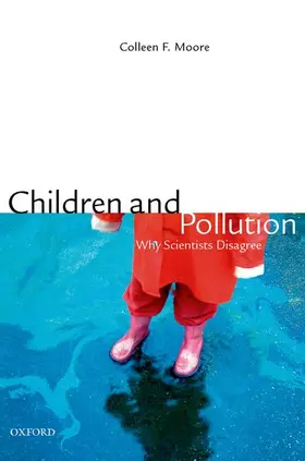 Moore / Moore, PhD |  Children and Pollution | Buch |  Sack Fachmedien