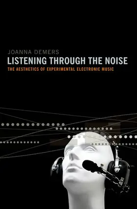 Demers |  Listening Through the Noise | Buch |  Sack Fachmedien