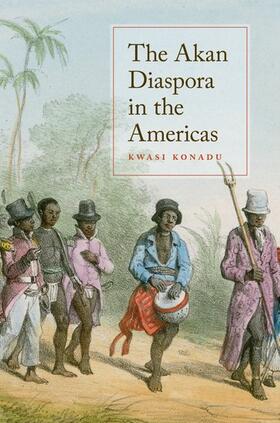 Konadu |  The Akan Diaspora in the Americas | Buch |  Sack Fachmedien