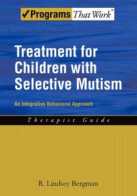 Bergman |  Treatment for Children with Selective Mutism | Buch |  Sack Fachmedien