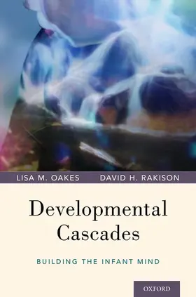 Oakes / Rakison |  Developmental Cascades | Buch |  Sack Fachmedien