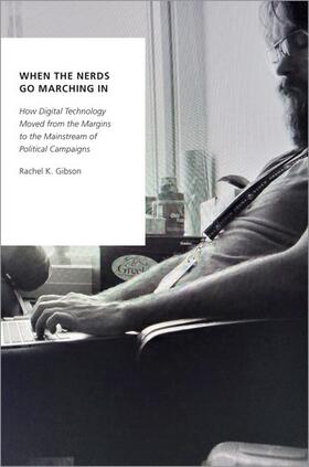 Gibson |  When the Nerds Go Marching In | Buch |  Sack Fachmedien