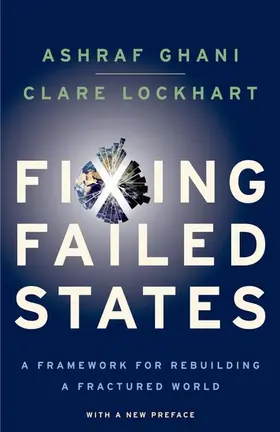 Ghani / Lockhart |  Fixing Failed States | Buch |  Sack Fachmedien