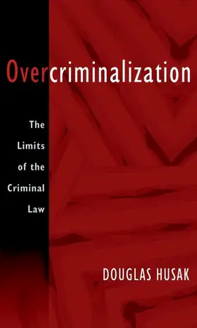 Husak |  Overcriminalization | Buch |  Sack Fachmedien