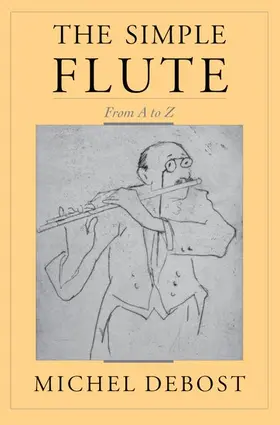 Debost |  The Simple Flute | Buch |  Sack Fachmedien