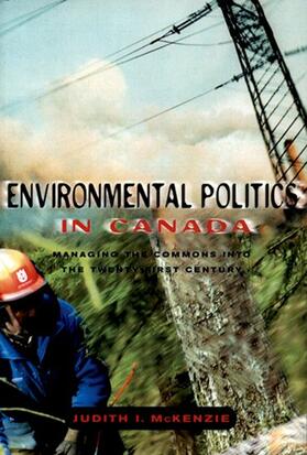 McKenzie |  Environmental Politics in Canada | Buch |  Sack Fachmedien