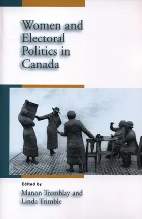 Tremblay / Trimble |  Women and Electoral Politics in Canada | Buch |  Sack Fachmedien