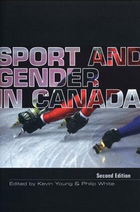 White / Young |  Sport and Gender in Canada | Buch |  Sack Fachmedien