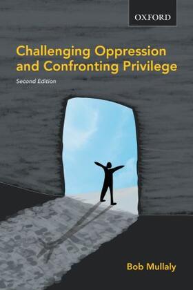 Mullaly | Challenging Oppression and Confronting Privilege | Buch | 978-0-19-542970-1 | sack.de