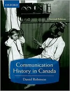 Robinson |  Communication History in Canada | Buch |  Sack Fachmedien