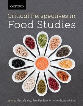 Koç / Sumner / Winson |  Critical Perspectives in Food Studies | Buch |  Sack Fachmedien