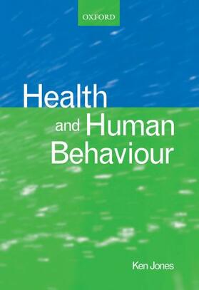 Jones |  Health and Human Behaviour | Buch |  Sack Fachmedien